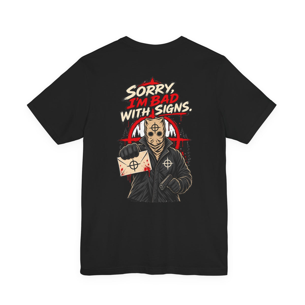 Bad With Signs T-Shirt